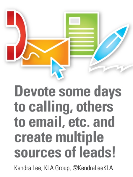 Schedule time for different prospecting activities to create multiple sources of leads.