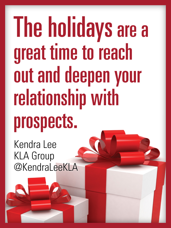 Holidays are a great time to reach out and deepen your relationship with sales prospects