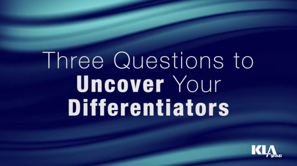 3 Questions to Uncover Your Differentiators