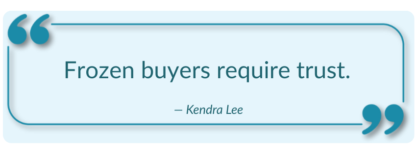 Quote graphic stating frozen buyers require trust to move forward in uncertain B2B sales decisions.